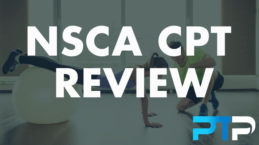 NSCA CPT Review