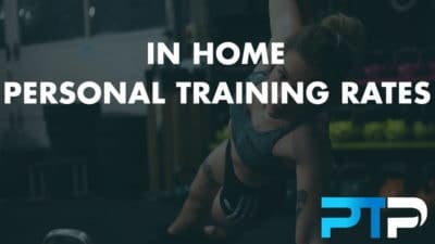 In Home Personal Training Rates
