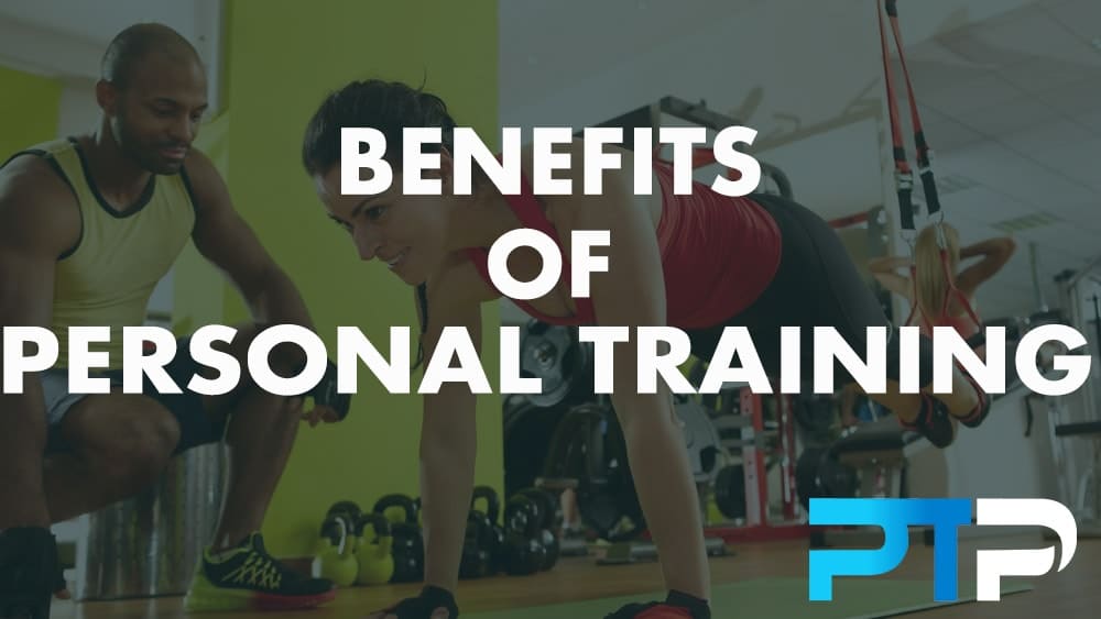 Benefits of Personal Training