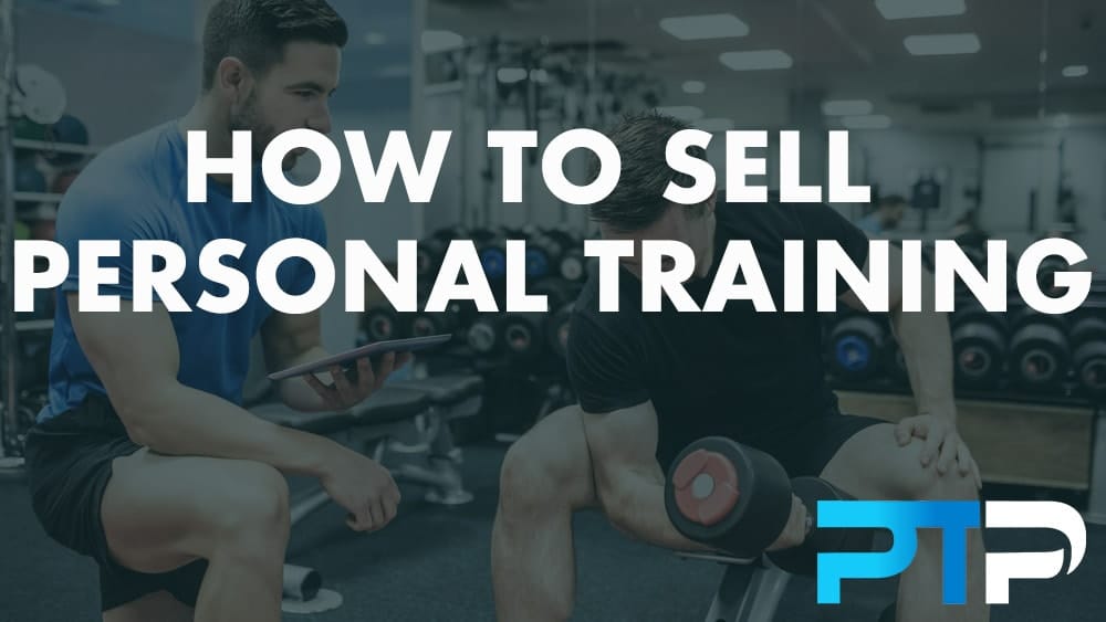 How to sell personal training