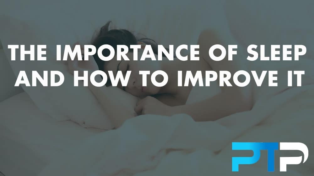 The importance of sleep and how to improve it