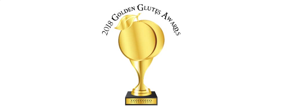 The 2018 Golden Glutes Awards