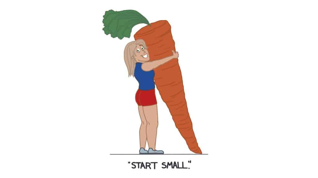 start small