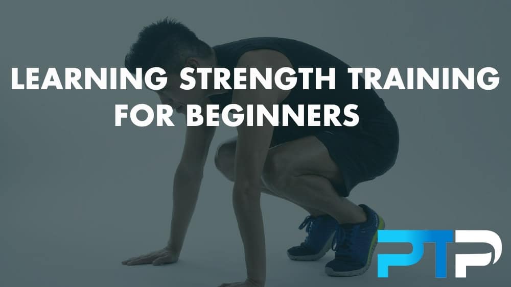 Learning strength training for beginners