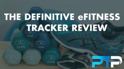 The definitive eFitness tracker