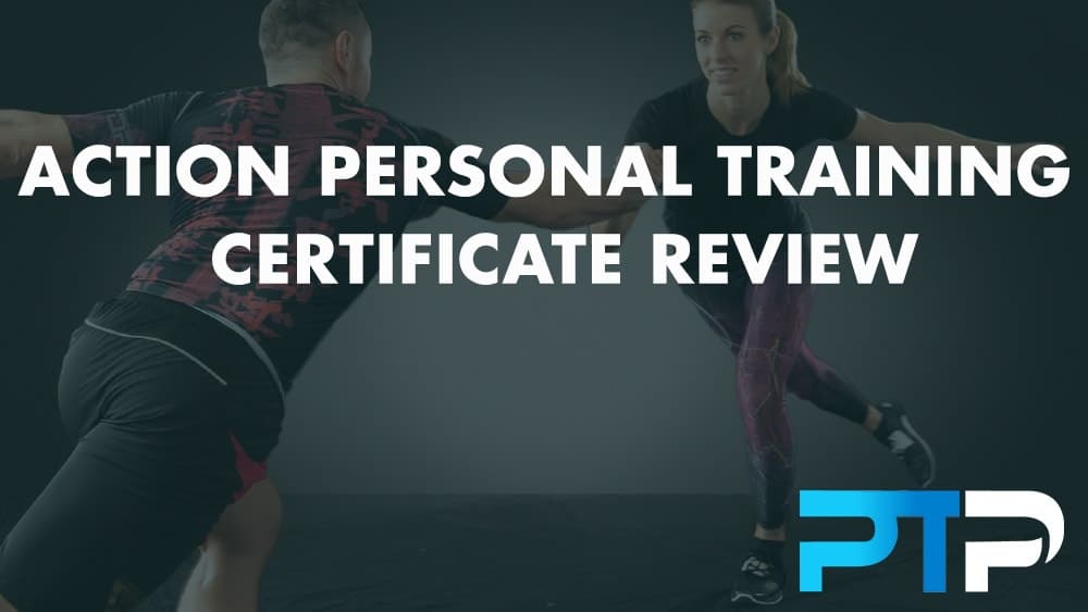 Action Personal Training Certificate Review