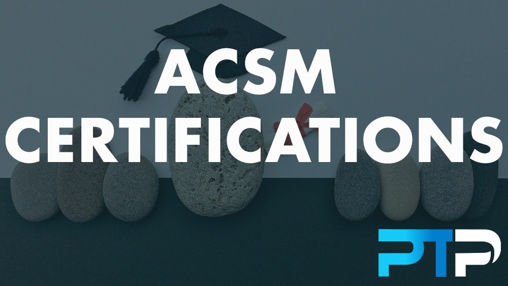 ACSM Certifications