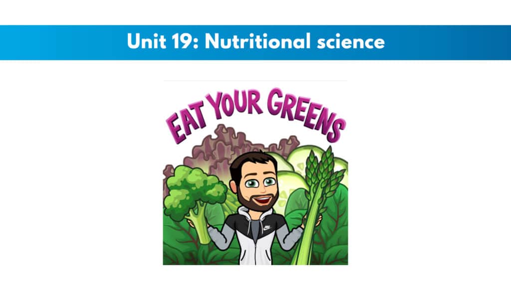 ISSA Unit 19 - Nutritional science