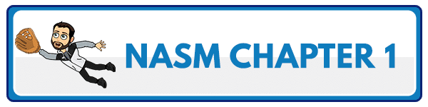 NASM Study Guide 2023 - Chapter 1 