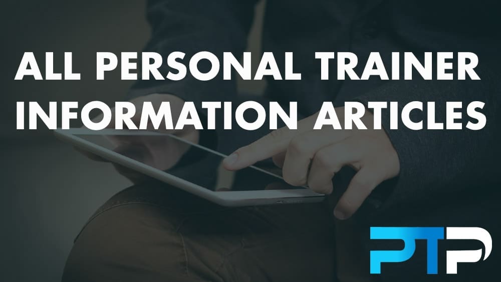 All Personal Trainer Information Articles