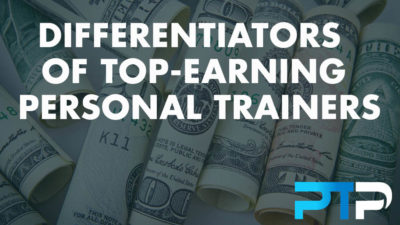 Differentiators of Top-Earning Personal Trainers