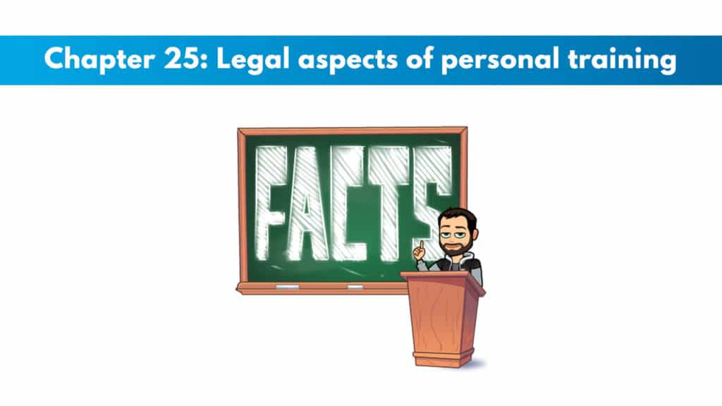 Chapter 25: Legal Aspects of Personal Training