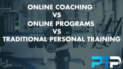 Online Coaching vs Online Programs vs Traditional Personal Training