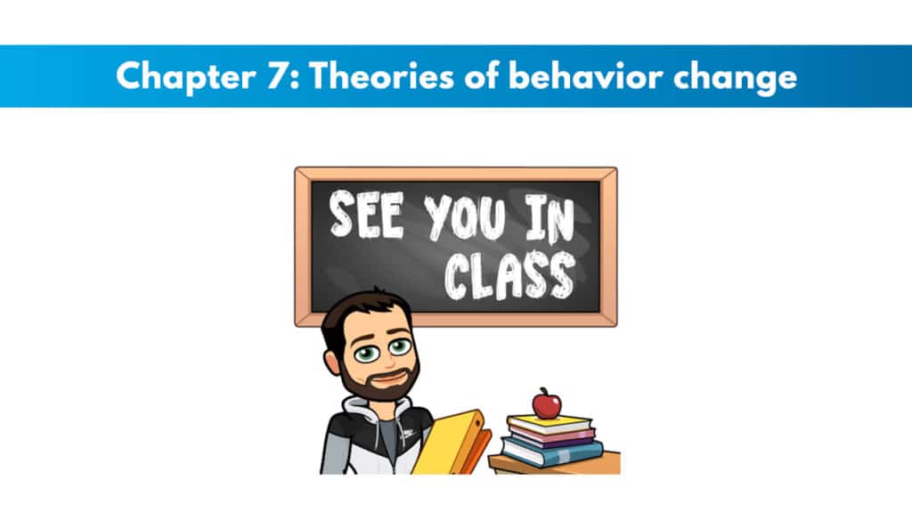 ACSM CPT Chapter 7: Theories of Behavior Change