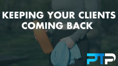 Keeping Your Clients Coming Back