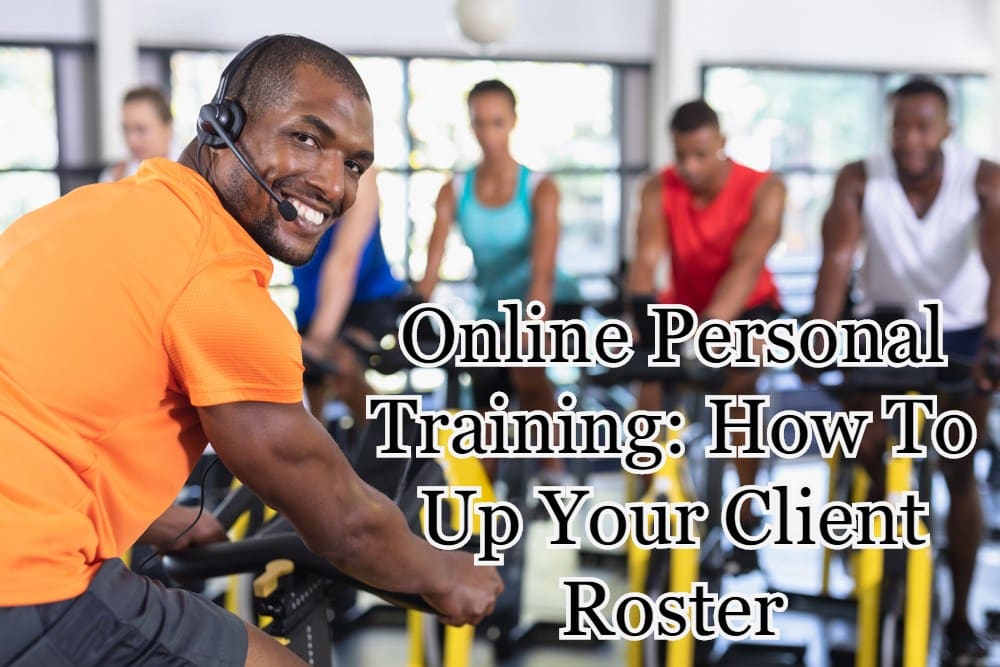 How Personal Trainers Get Clients - 17 Crucial Tips