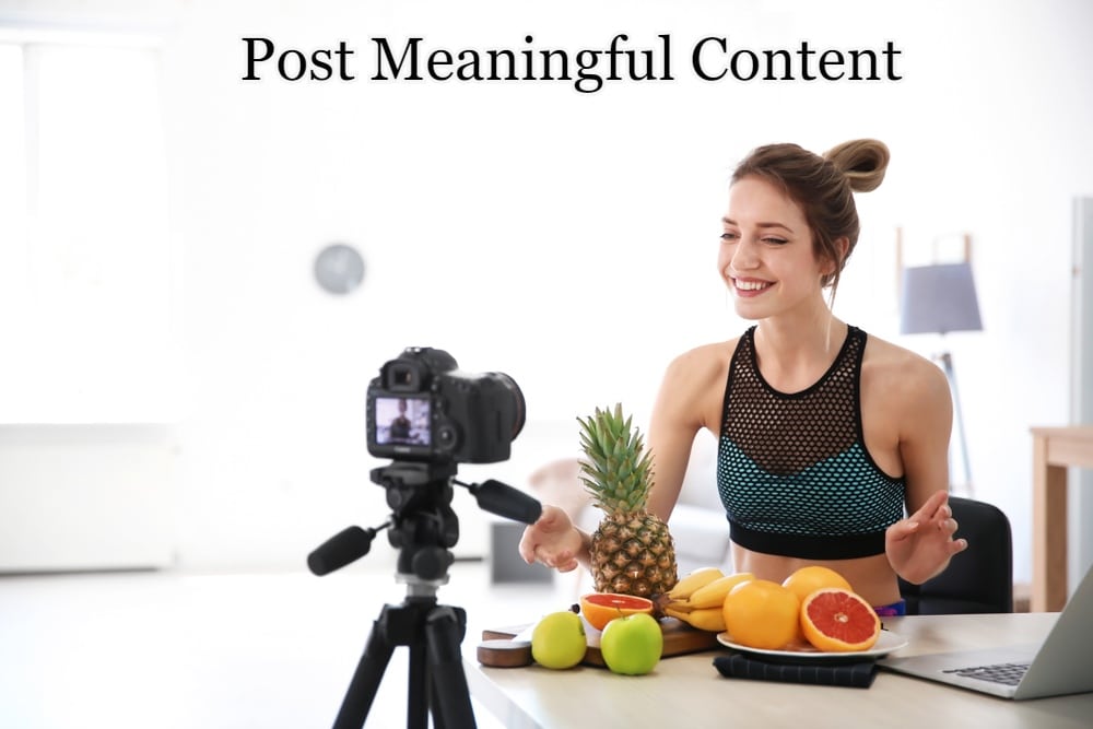 Post Meaningful Content