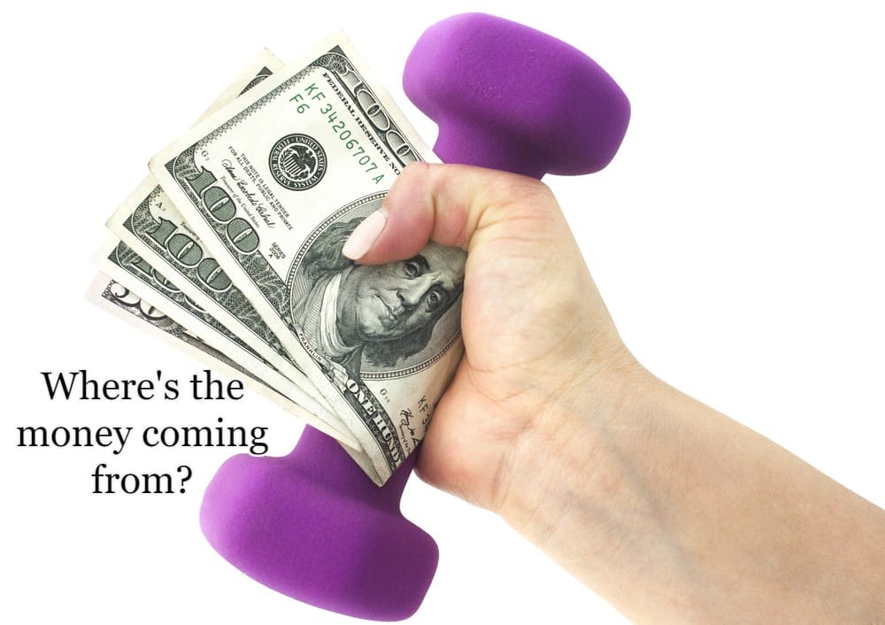 Where's the money coming from?