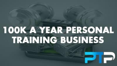 100k a Year Personal Training Business