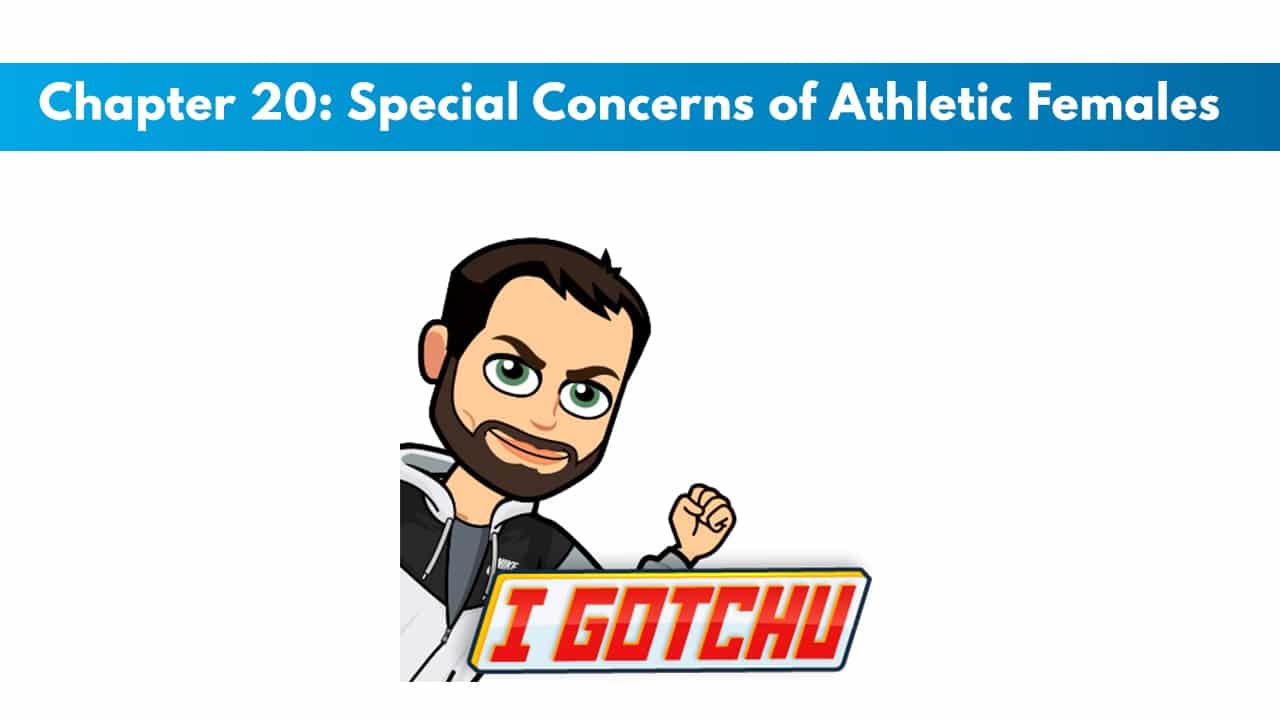 ISSA SN Chapter 20: Special Concerns of Athletic Females