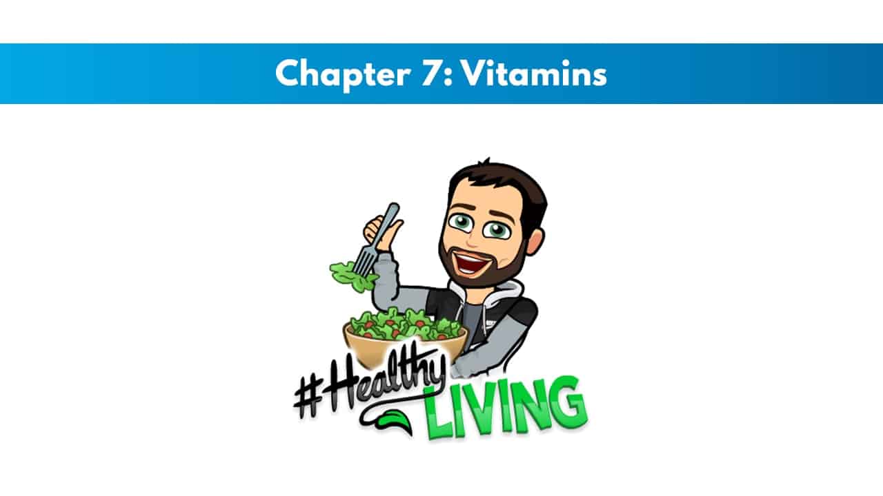 ISSA SN Chapter 7: Vitamins