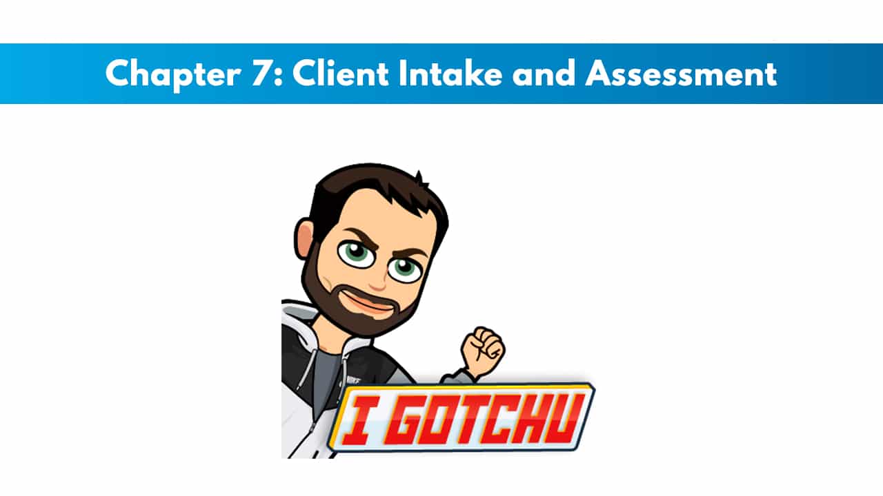 NASM CES Chapter 7: Client Intake and Assessment 3