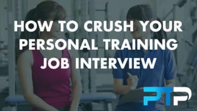 How to crush your personal training Job Interview