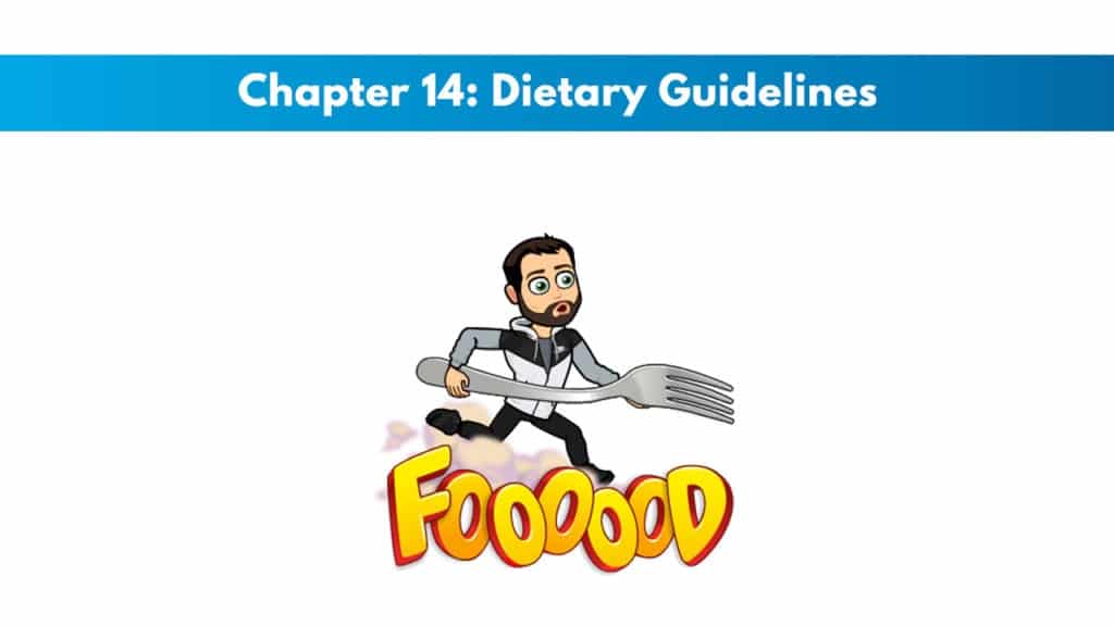 ISSA Nutritionist Chapter 14: Dietary Guidelines 5