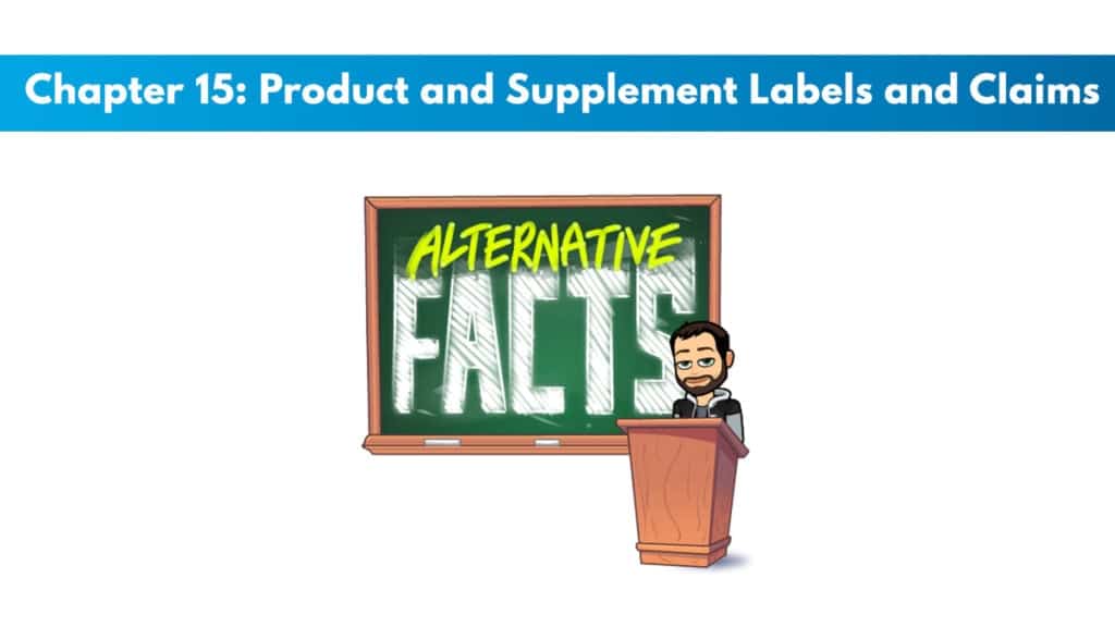 ISSA Nutritionist Chapter 15: Product and Supplement Labels and Claims 5