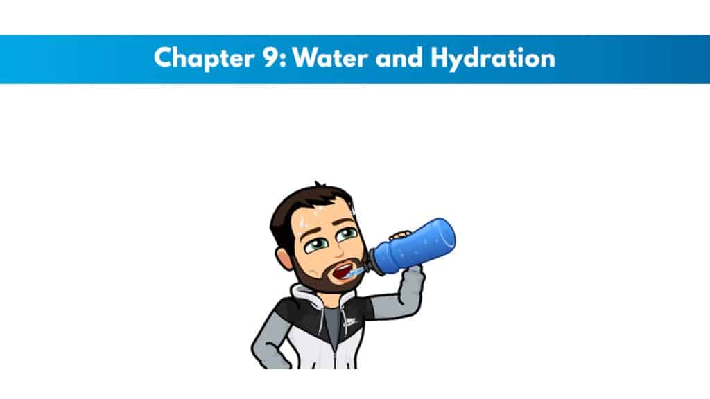 ISSA Nutritionist Chapter 9: Water and Hydration 5