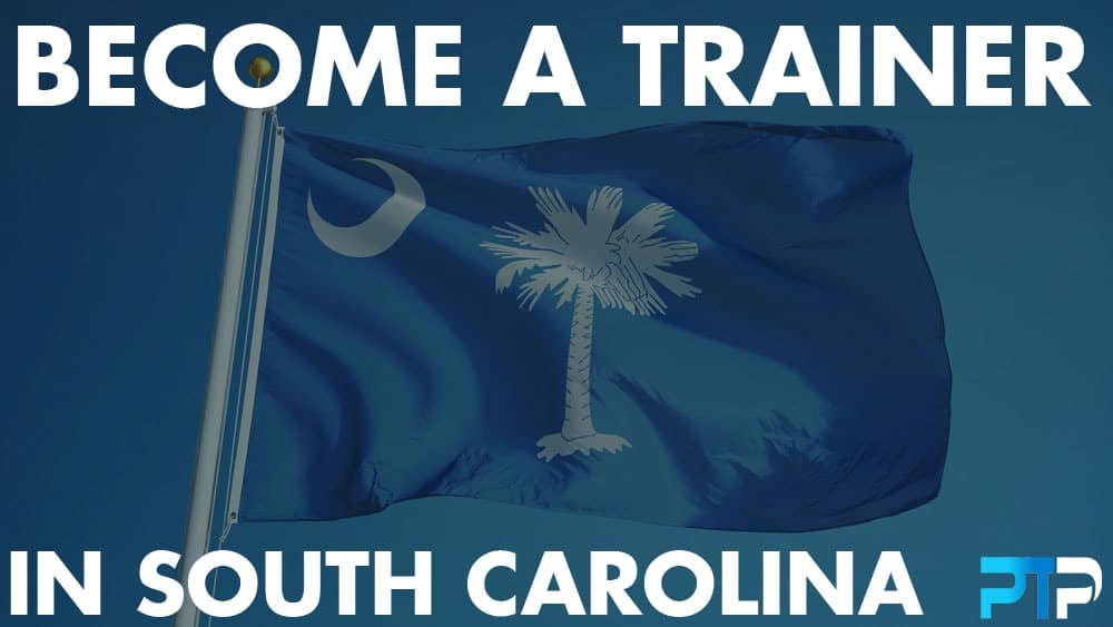 How To Become A Personal Trainer in South Carolina