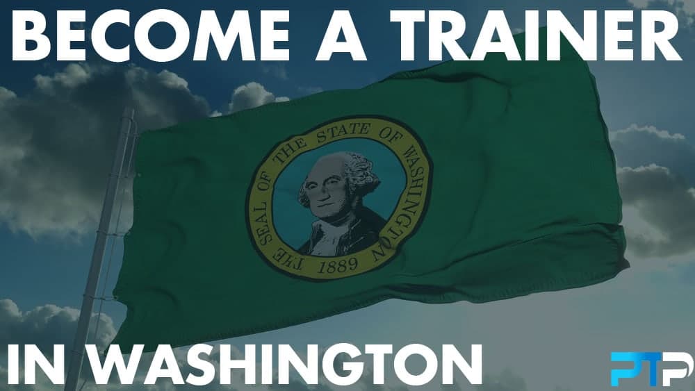 How To Become A Personal Trainer in Washington