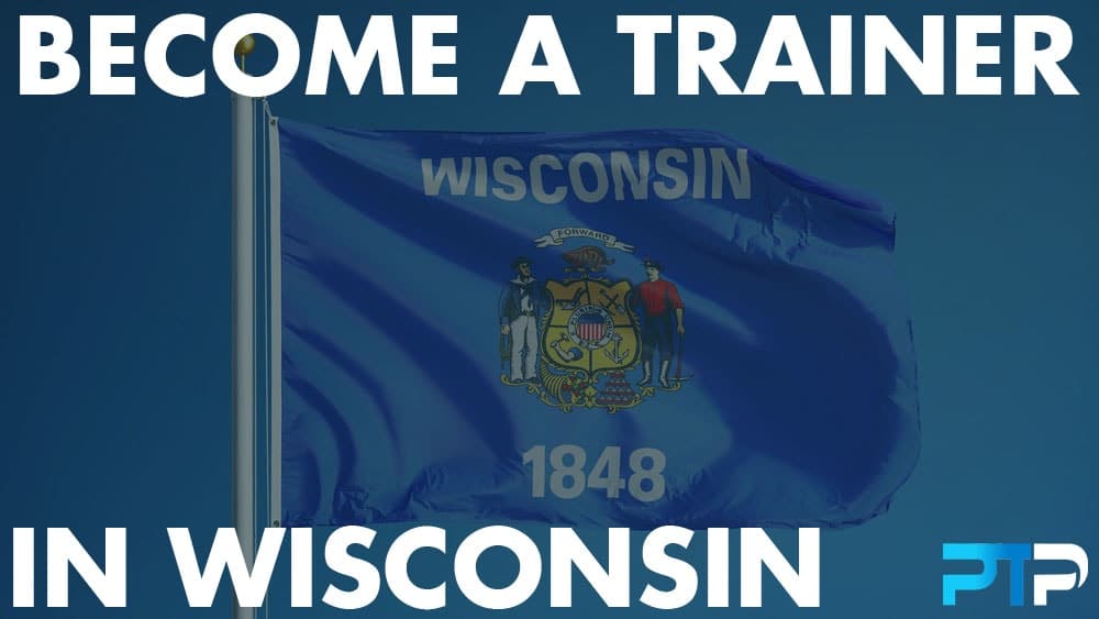 How To Become A Personal Trainer in Wisconsin