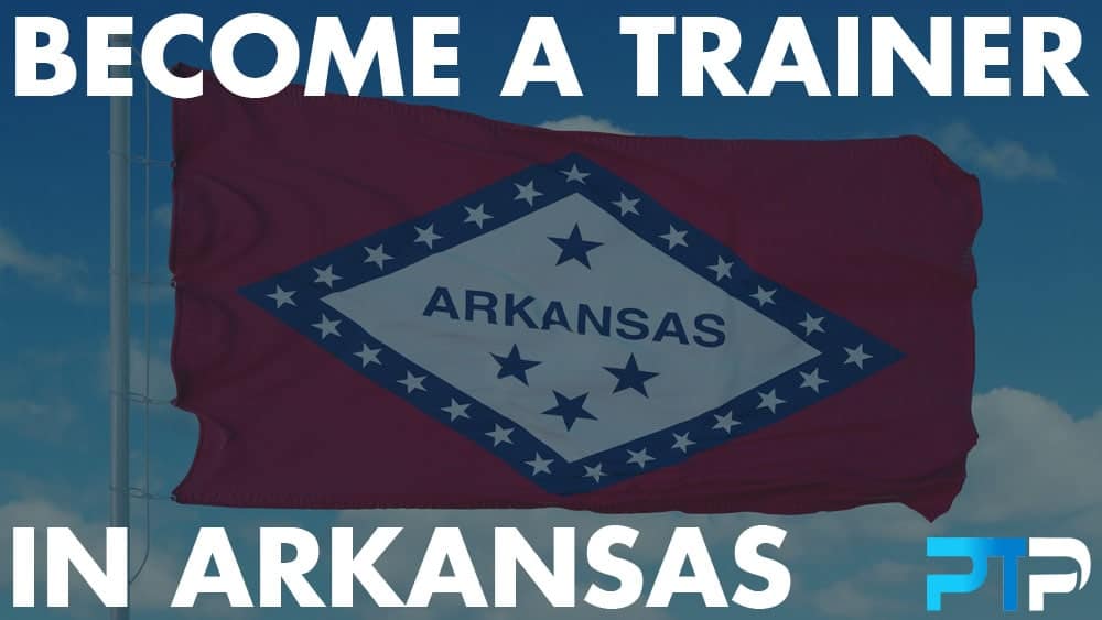 How To Become A Personal Trainer In Arkansas