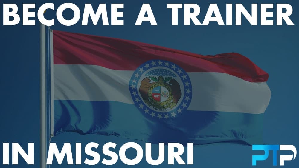 How To Become A Personal Trainer in Missouri