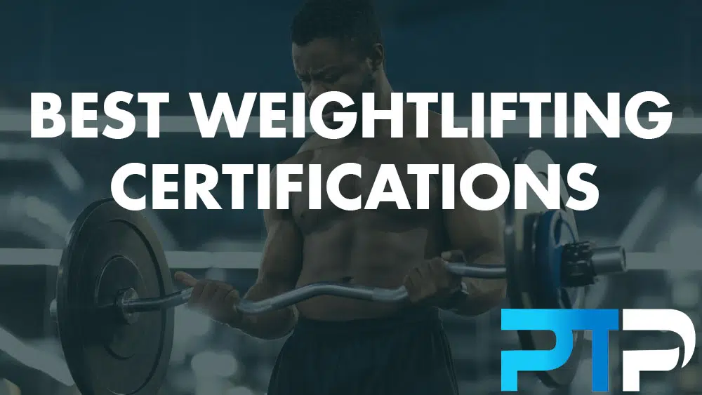 Best Weightlifting Certifications