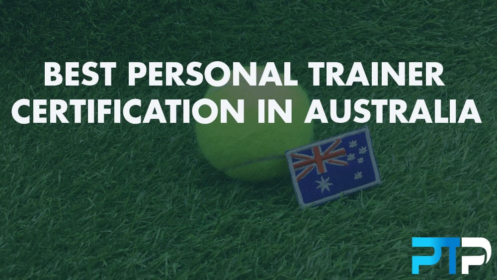 Best Personal Trainer Certification In Australia