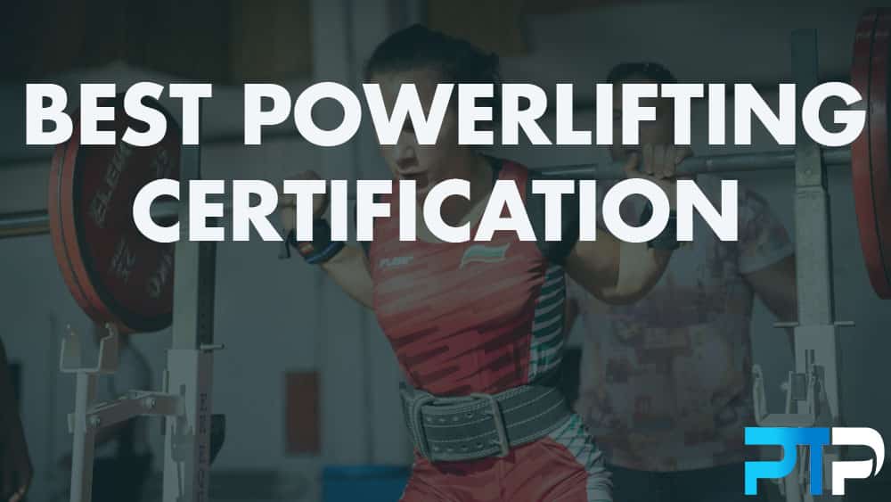 Best Powerlifting Certification