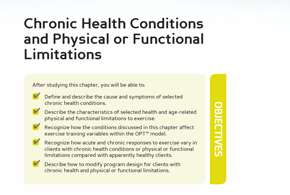 This is in Chapter 23: Chronic Health Conditions and Special Populations. NASM covers methodologies around training clients with limiting health conditions