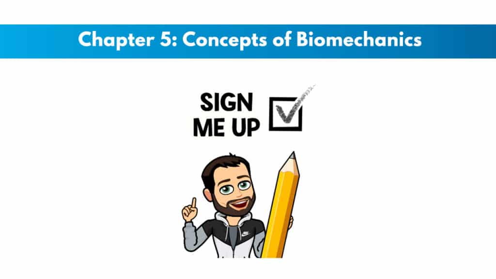 ISSA Chapter 5: Concepts of Biomechanics 5