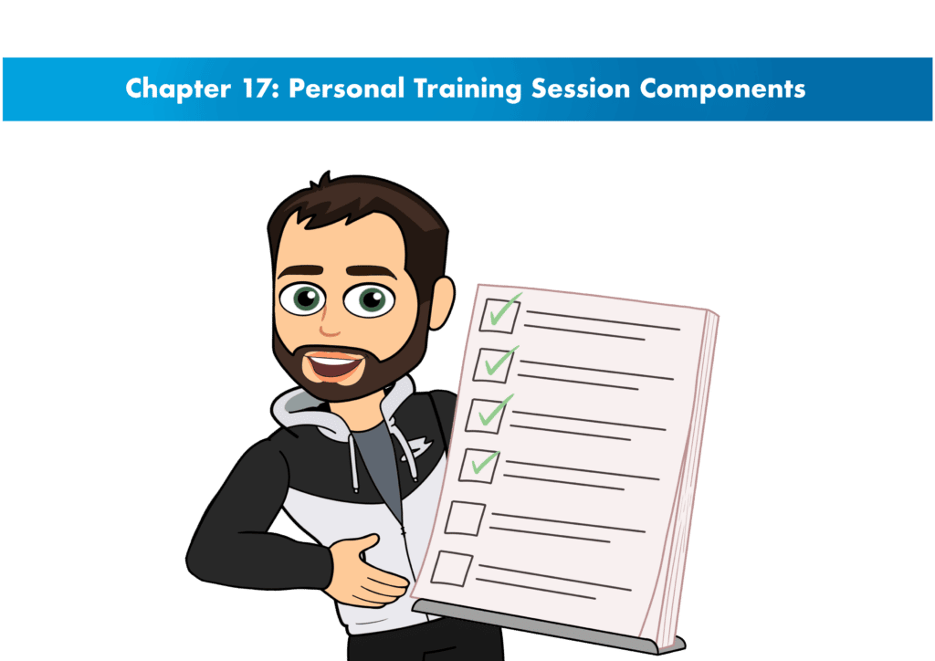 ACSM CPT Chapter 17: Personal Training Session Components 5