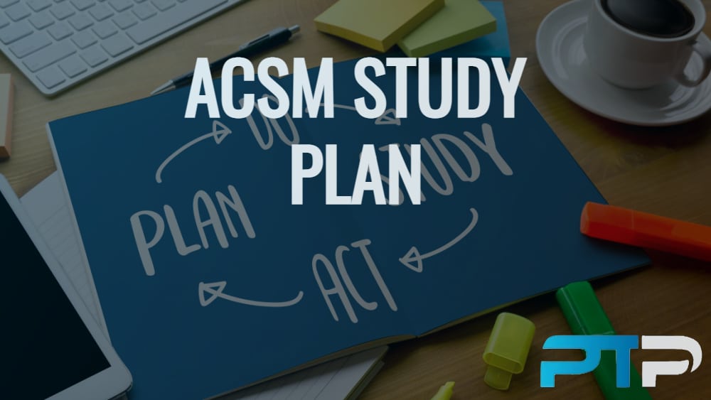 ACSM Study Plan with PTPioneer Brand Overlay