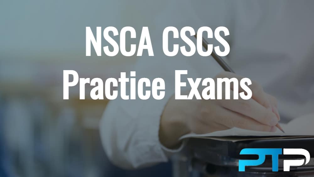 NSCA CSCS Practice Exams